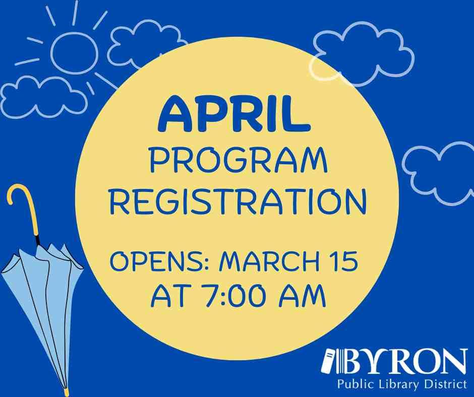 April program registration opens March 15 at 7:00 am.